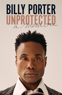 Book cover of Unprotected: A Memoir