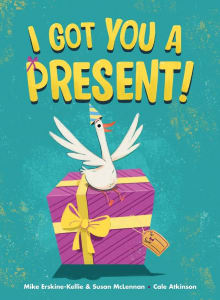 Book cover of I Got You A Present!