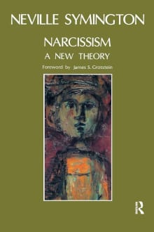 Book cover of Narcissism: A New Theory