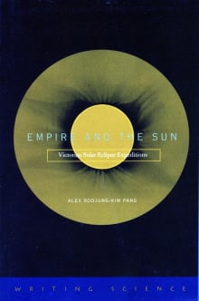 Book cover of Empire and the Sun: Victorian Solar Eclipse Expeditions