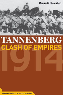 Book cover of Tannenberg: Clash of Empires, 1914