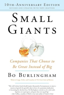 Book cover of Small Giants: Companies That Choose to Be Great Instead of Big