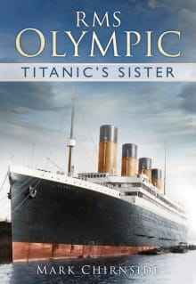 Book cover of RMS Olympic: Titanic's Sister