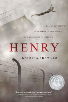 Book cover of Henry: A Polish Swimmer's True Story of Friendship from Auschwitz to America