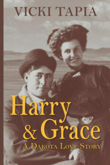 Book cover of Harry & Grace: A Dakota Love Story