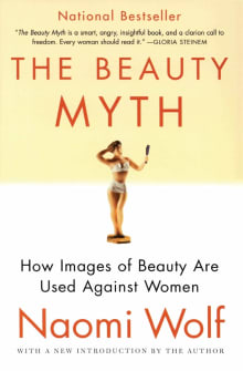 Book cover of The Beauty Myth: How Images of Beauty Are Used Against Women