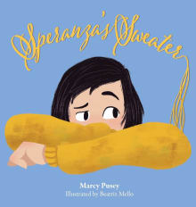 Book cover of Speranza's Sweater: A Child's Journey Through Foster Care and Adoption