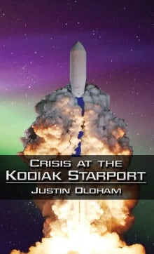 Book cover of Crisis at the Kodiak Starport