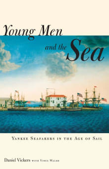 Book cover of Young Men and the Sea: Yankee Seafarers in the Age of Sail