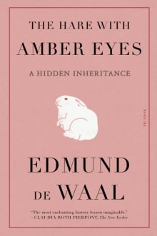 Book cover of The Hare with Amber Eyes: A Hidden Inheritance
