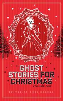 Book cover of Ghost Stories For Christmas Volume One