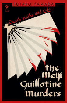 Book cover of The Meiji Guillotine Murders