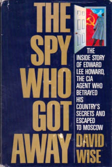 Book cover of The Spy Who Got Away