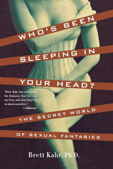 Book cover of Who's Been Sleeping in Your Head: The Secret World of Sexual Fantasies