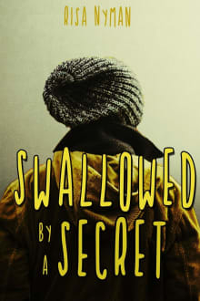 Book cover of Swallowed by a Secret