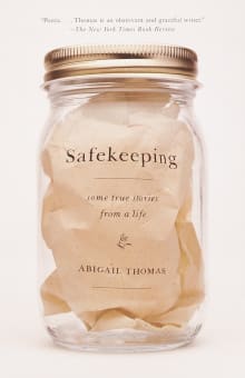 Book cover of Safekeeping: Some True Stories from a Life