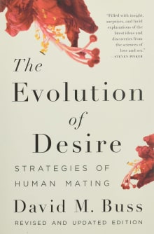 Book cover of The Evolution of Desire: Strategies of Human Mating