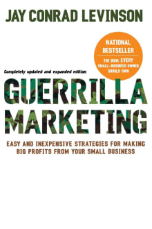 Book cover of Guerrilla Marketing: Easy and Inexpensive Strategies for Making Big Profits from Your Small Business