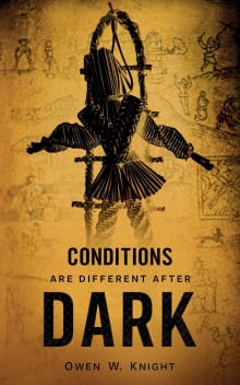 Book cover of Conditions are Different After Dark