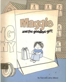 Book cover of Maggie and the Goodbye Gift