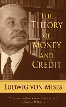 Book cover of The Theory of Money and Credit