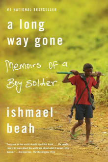 Book cover of A Long Way Gone: Memoirs of a Boy Soldier