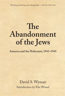 Book cover of The Abandonment of the Jews: America and the Holocaust 1941-1945