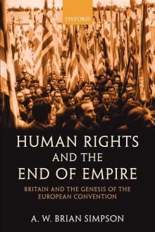 Book cover of Human Rights and the End of Empire: Britain and the Genesis of the European Convention