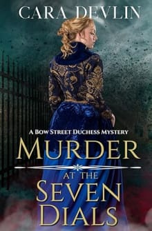 Book cover of Murder at the Seven Dials: A Bow Street Duchess Mystery