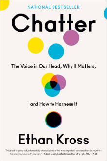 Book cover of Chatter: The Voice in Our Head, Why It Matters, and How to Harness It