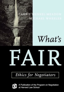 Book cover of What's Fair: Ethics for Negotiators