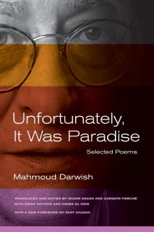 Book cover of Unfortunately, It Was Paradise: Selected Poems