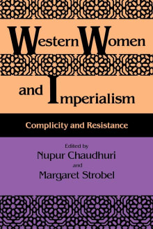 Book cover of Western Women and Imperialism: Complicity and Resistance