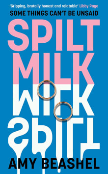 Book cover of Spilt Milk