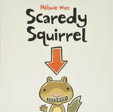 Book cover of Scaredy Squirrel