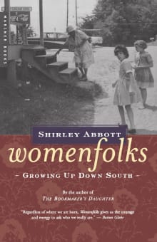 Book cover of Womenfolks: Growing Up Down South