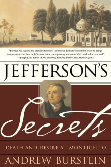 Book cover of Jefferson's Secrets: Death and Desire at Monticello