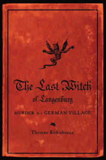 Book cover of The Last Witch of Langenburg: Murder in a German Village
