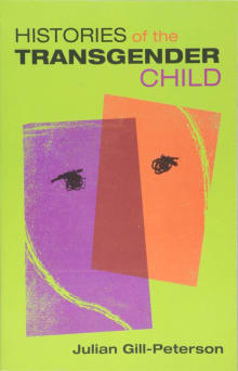 Book cover of Histories of the Transgender Child