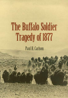 Book cover of The Buffalo Soldier Tragedy of 1877