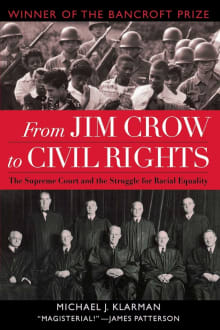 Book cover of From Jim Crow to Civil Rights: The Supreme Court and the Struggle for Racial Equality