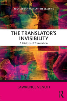 Book cover of The Translator's Invisibility: A History of Translation