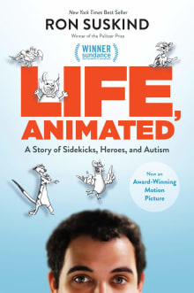 Book cover of Life, Animated: A Story of Sidekicks, Heroes, and Autism