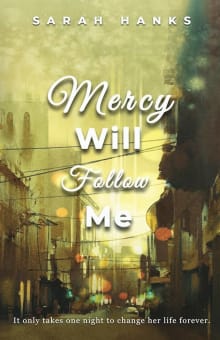 Book cover of Mercy Will Follow Me