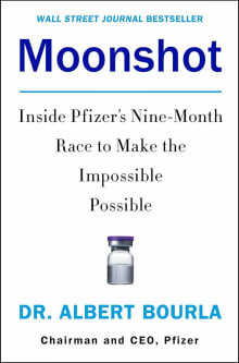 Book cover of Moonshot: Inside Pfizer's Nine-Month Race to Make the Impossible Possible