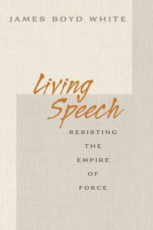 Book cover of Living Speech: Resisting the Empire of Force