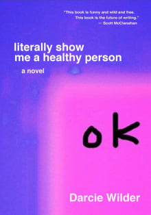 Book cover of Literally Show Me a Healthy Person