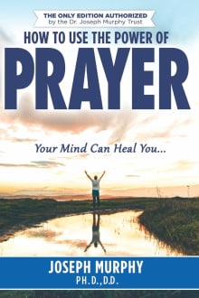 Book cover of How to Use the Power of Prayer