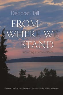 Book cover of From Where We Stand: Recovering a Sense of Place