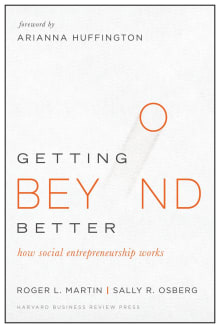 Book cover of Getting Beyond Better: How Social Entrepreneurship Works